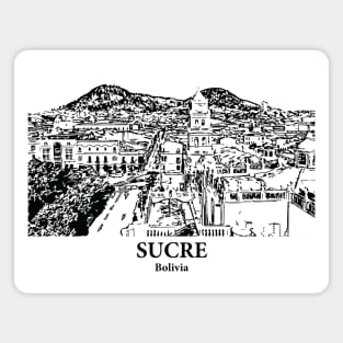 Sucre - Bolivia Magnet